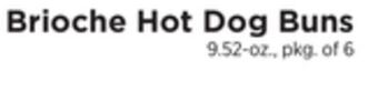 ShopRite Brioche hot dog buns offer