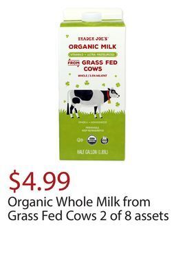 Trader Joe's Organic whole milk from grass fed cows 2 of 8 assets offer
