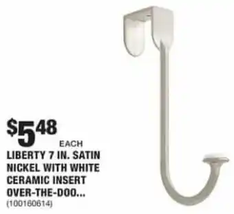 The Home Depot Liberty 7 In. Satin Nickel With White Ceramic Insert Over The Door offer