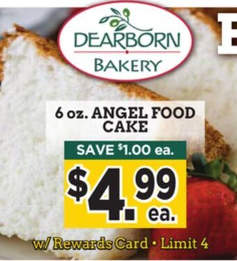 Dearborn Market Angel food cake offer