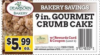 Dearborn Market Gourmet crumb cake offer