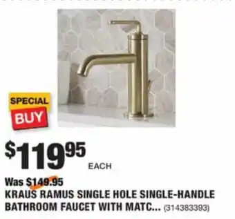 The Home Depot Kraus Ramus Single Hole Single-Handle Bathroom Faucet offer