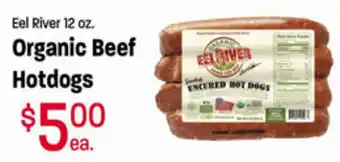 Ridleys Family Markets Organic Beef Hotdogs 12 oz offer