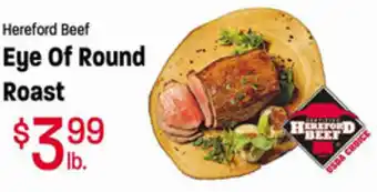 Ridleys Family Markets Eye Of Round Roast offer