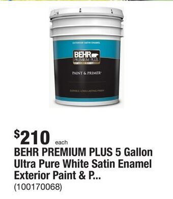 The Home Depot Behr premium plus 5 gallon ultra pure white satin enamel exterior paint & primer offer