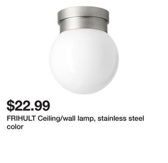 Ikea Frihult ceiling/wall lamp, stainless steel color offer