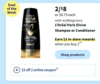 Walgreens L'oréal paris elvive shampoo or conditioner offer