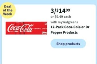 Walgreens 12-pack coca-cola or dr pepper products offer