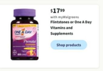 Walgreens Flintstones or one a day vitamins and supplements offer