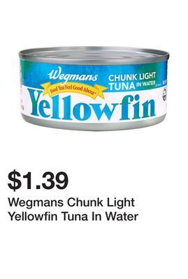 Wegmans Wegmans chunk light yellowfin tuna in water offer