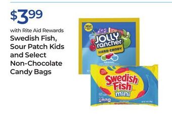 Rite Aid Swedish fish, sour patch kids and select non-chocolate candy bags offer