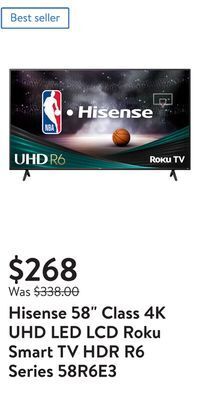 Walmart Hisense 58 class 4k uhd led lcd roku smart tv hdr r6 series 58r6e3 offer