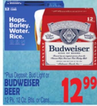 Bravo Supermarkets Bud light or budweiser beer offer