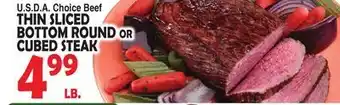 Bravo Supermarkets Thin sliced bottom round bottom round or or cubed steak offer