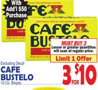 Bravo Supermarkets Cafe bustelo offer