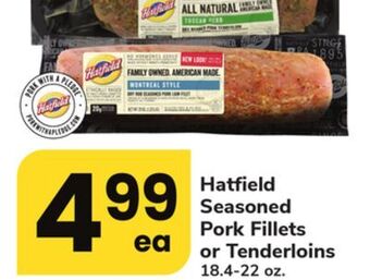 ACME Hatfield seasoned pork fillets or tenderloins offer