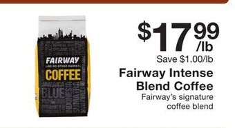Fairway Store Market Fairway intense blend coffee offer