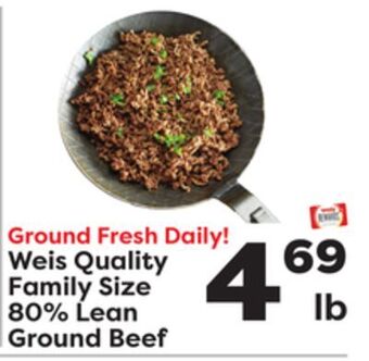 Weis Markets Weis quality family size 80% lean ground beef offer