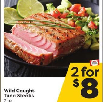 Weis Markets Wild caught tuna steaks offer