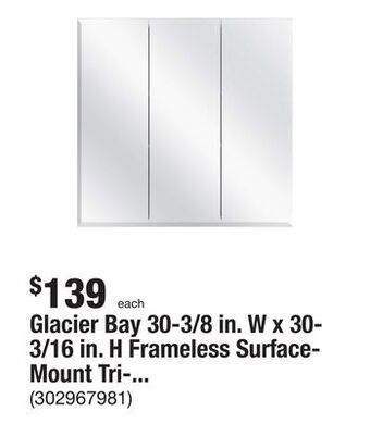 The Home Depot Glacier bay 30-3/8 in. w x 30-3/16 in. h frameless surface-mount tri-view bathroom medicine cabinet offer