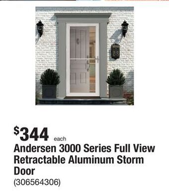 The Home Depot Andersen 3000 series full view retractable aluminum storm door offer