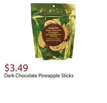 Trader Joe's Dark chocolate pineapple sticks offer
