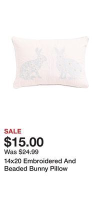 TJ Maxx 14x20 embroidered and beaded bunny pillow offer