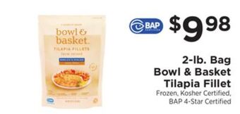 ShopRite 2-lb. bag bowl & basket tilapia fillet offer