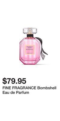 Victoria's Secret Fine fragrance bombshell eau de parfum offer