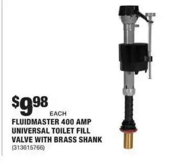 The Home Depot Fluidmaster 400 Amp Universal Toilet Fill Valve With Brass Shank offer