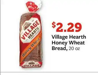 Fareway Village Hearth Honey Wheat Bread offer