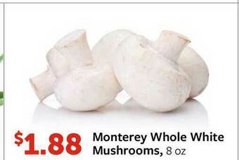 Fareway Monterey Whole White Mushrooms offer