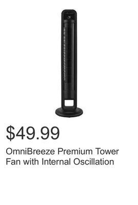 Costco Omnibreeze premium tower fan with internal oscillation offer