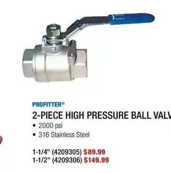Fastenal Profitter® 2-Piece High Pressure Ball Valve offer