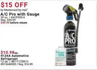 Pep Boys A-C Pro With Gauge Or R134A Automotive Refrigerant offer