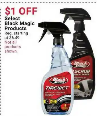 Pep Boys Select Black Magic Products offer