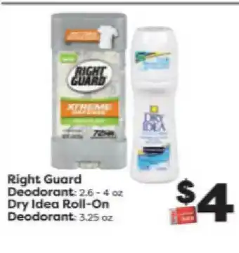 Weis Markets Right Guard Deodorant Or Dry Idea Roll-On Deodorant offer