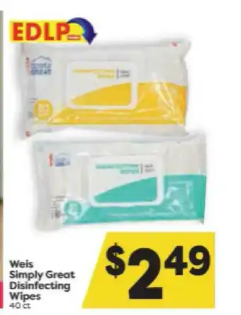 Weis Markets Weis Simply Great Disinfectiong Wipes offer