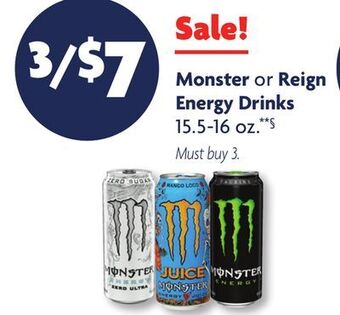 Family Dollar Monster or reign energy drinks offer