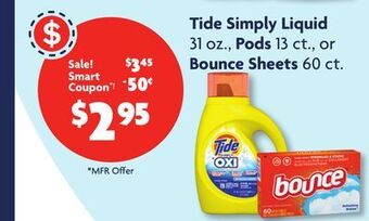 Family Dollar Tide simply liquid 31 oz., pods 13 ct., or bounce sheets 60 ct. offer