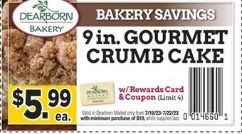 Dearborn Market Gourmet crumb cake offer