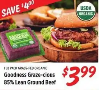 Rouses 1LB Pack Grass-FED Organic Goodness Graze-cious 85% Lean Ground Beef offer