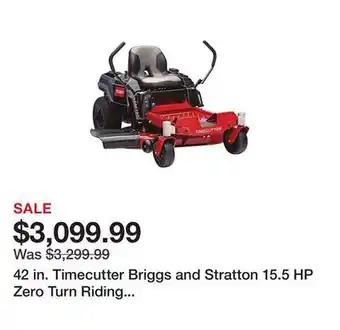 Tractor Supply Company 42 in. timecutter briggs and stratton 15.5 hp zero turn riding mower with smart speed offer