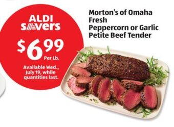 Aldi Morton's of omaha fresh peppercorn or garlic petite beef tender offer