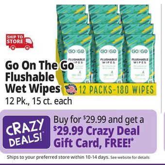 Ocean State Job Lot Go on the go flushable wet wipes, 15 ct, 12-pack (180 wipes total) offer