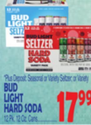 Bravo Supermarkets Bud light hard soda offer