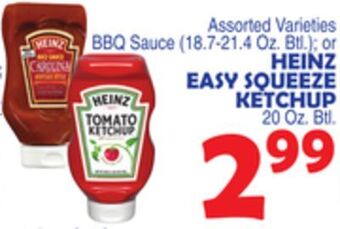Bravo Supermarkets Heinz easy squeeze ketchup 20 oz. btl offer
