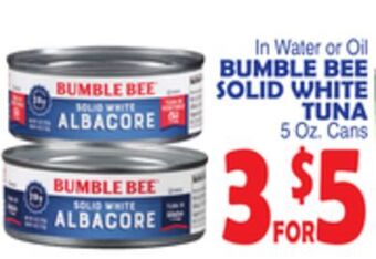 Bravo Supermarkets Bumble bee solid white tuna offer