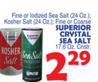Bravo Supermarkets Superior crystal sea salt 17.6 oz. cnstr offer