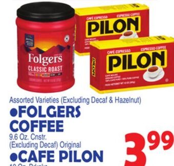 Bravo Supermarkets Folgers coffee 9.6 oz. cnstr cafe pilon offer